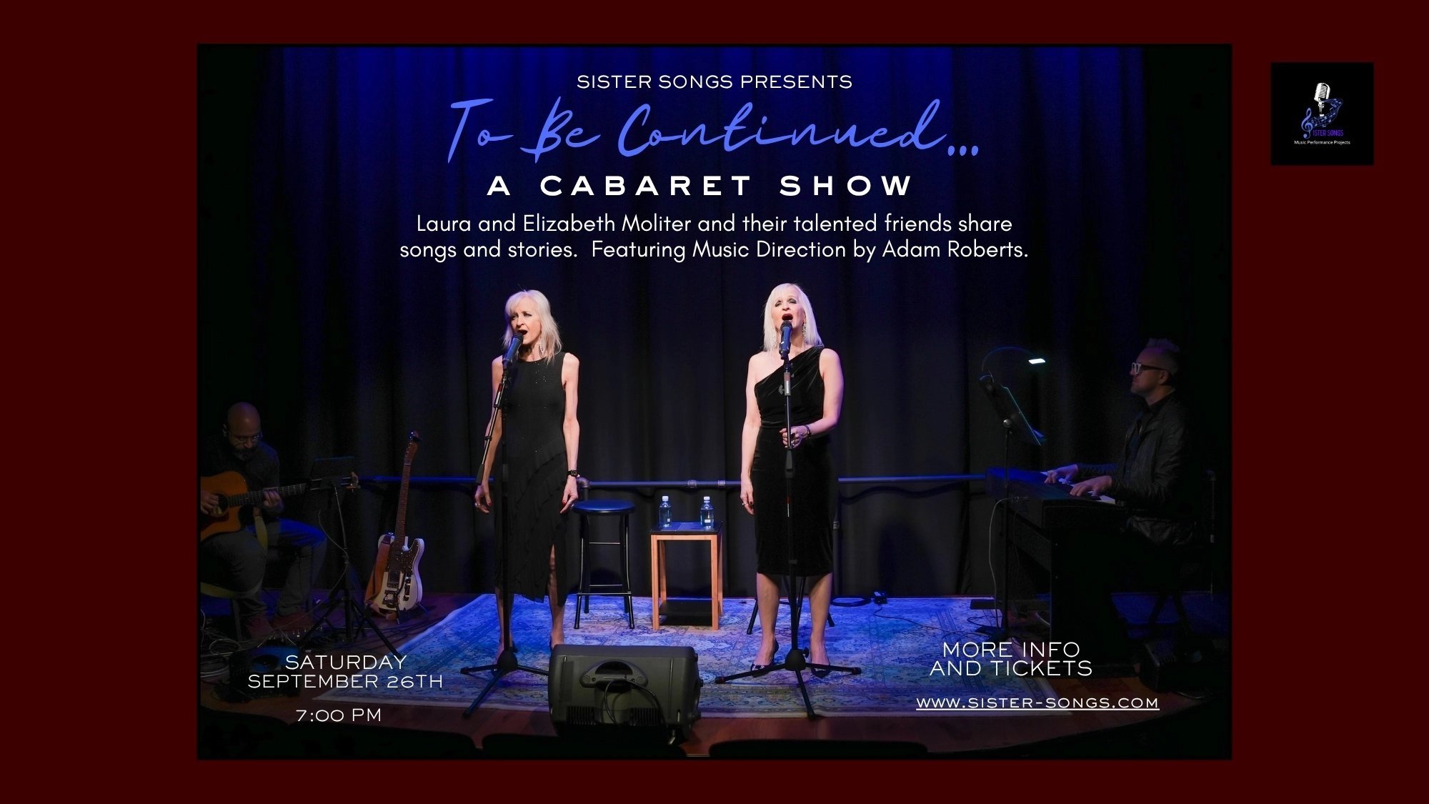 "TO BE CONTINUED...," A CABARET SHOW