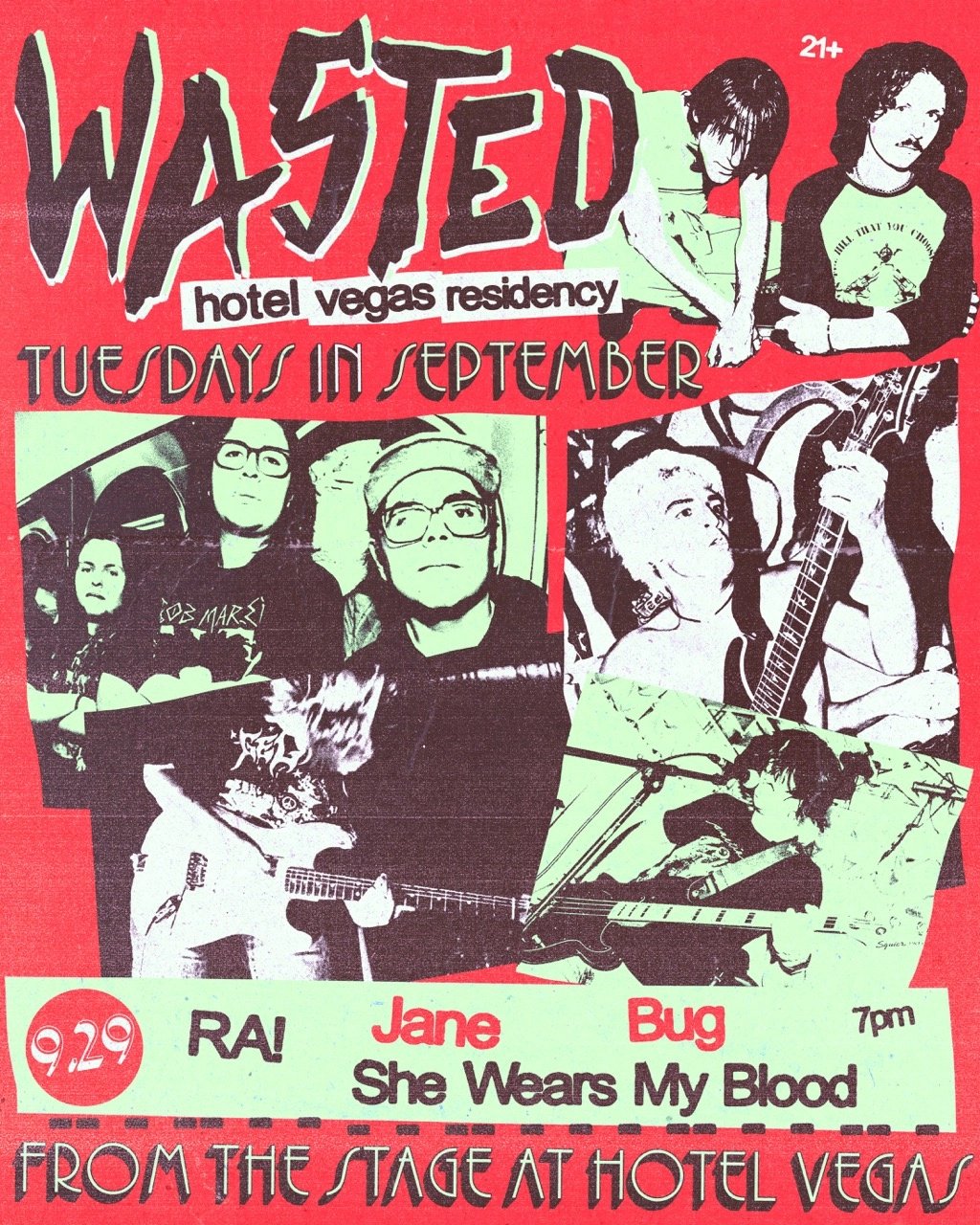 WASTED RESIDENCY FT. RA!, BUG, SHE WEARS MY BLOOD, JANE