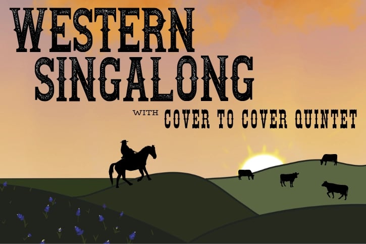 WESTERN SING ALONG WITH COVER TO COVER QUINTET