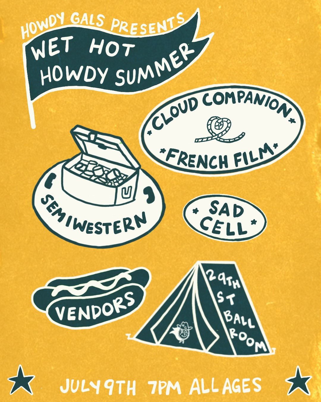 WET HOT HOWDY SUMMER W/ CLOUD COMPANION, FRENCH FILM, SEMIWESTERN, SAD CELL