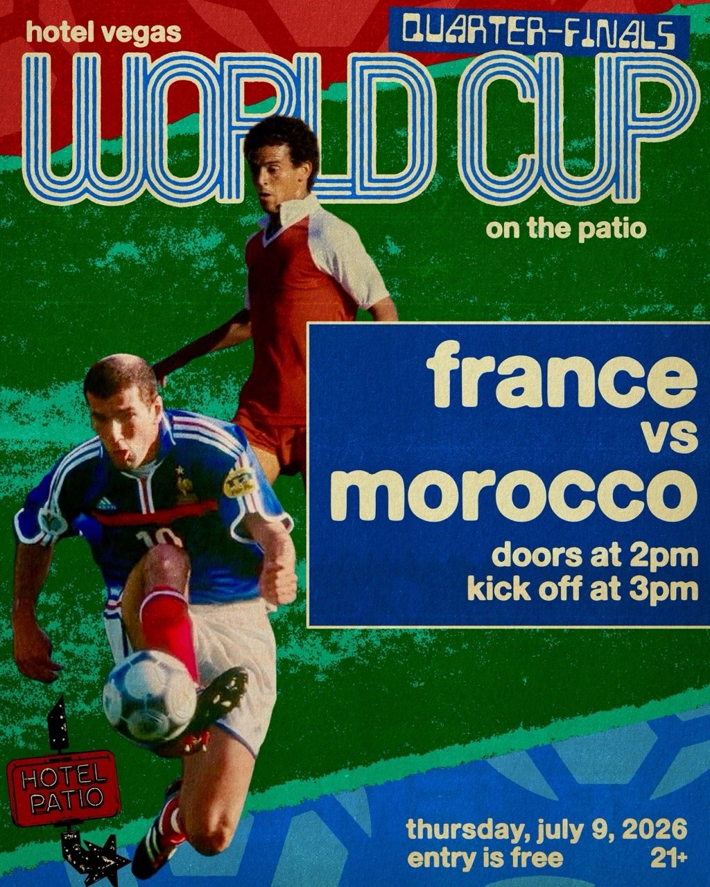 WORLD CUP DAY 28 – FRANCE VS MOROCCO