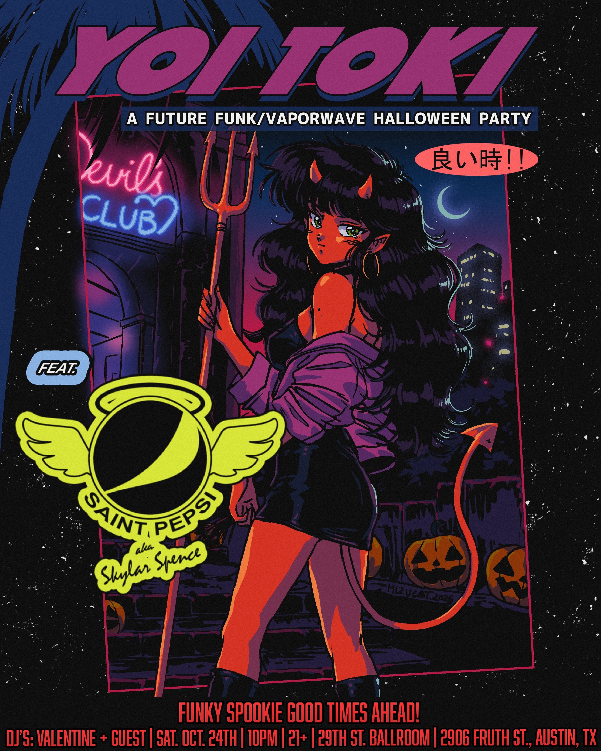 YOI TOKI [A FUTURE FUNK/VAPORWAVE HALLOWEENPARTY] W/ SAINT PEPSI