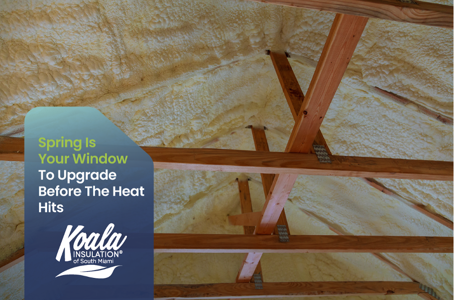 Spring Is the Best Time to Upgrade Your Attic Insulation