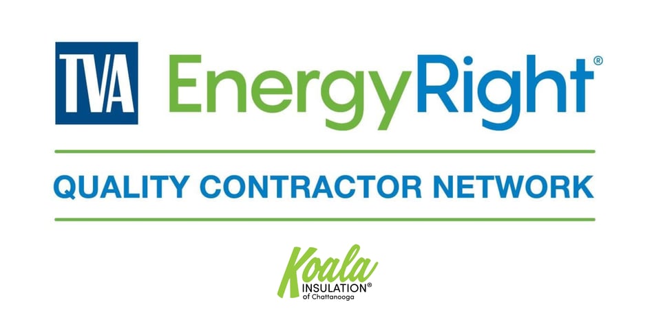 TVA EnergyRight Quality Contractor with Koala Insulation of Chattanooga