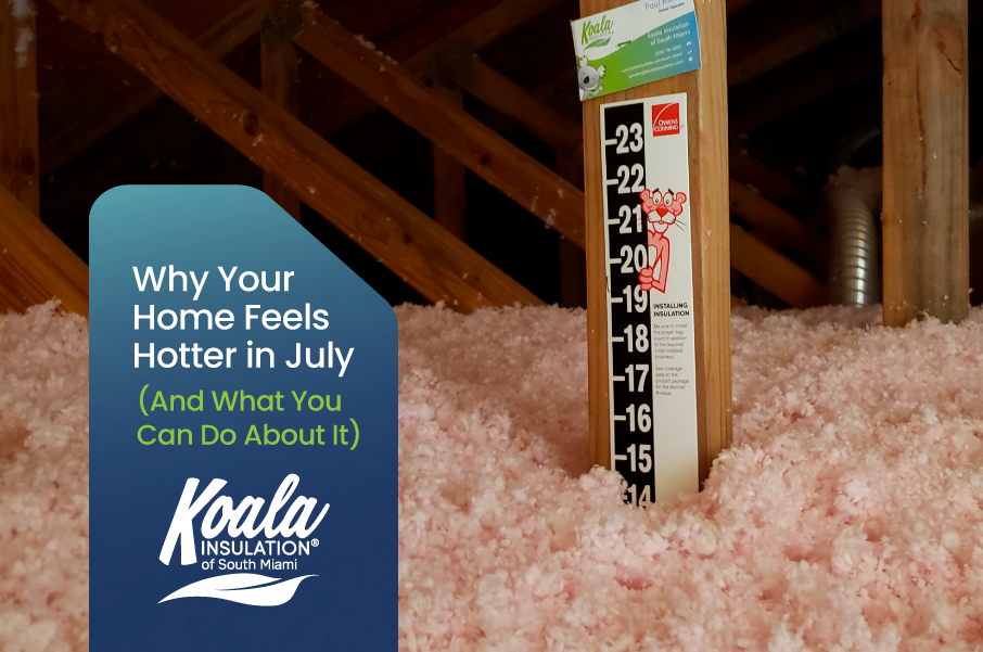 Why Your Home Feels Hotter in July — And What You Can Do About It