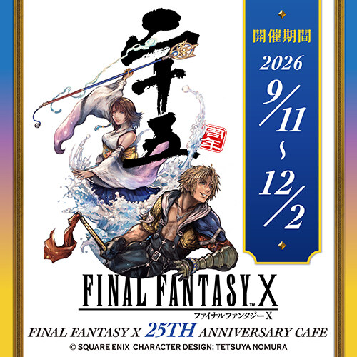 Final Fantasy X 25th Anniversary Cafe opens Sept. 11