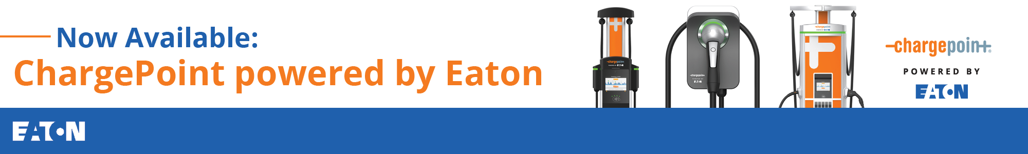 Now available Chargepoint powered by Eaton banner