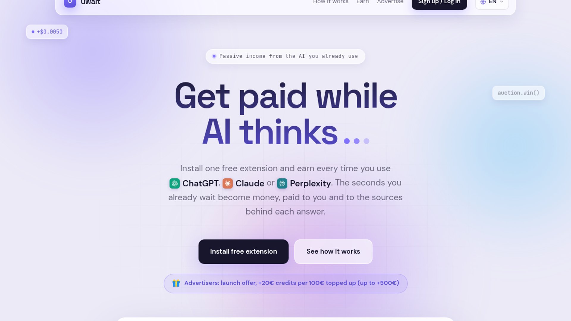 Uwait is a browser extension that monetizes the time users spend waiting for AI chat responses by displaying curated ads.