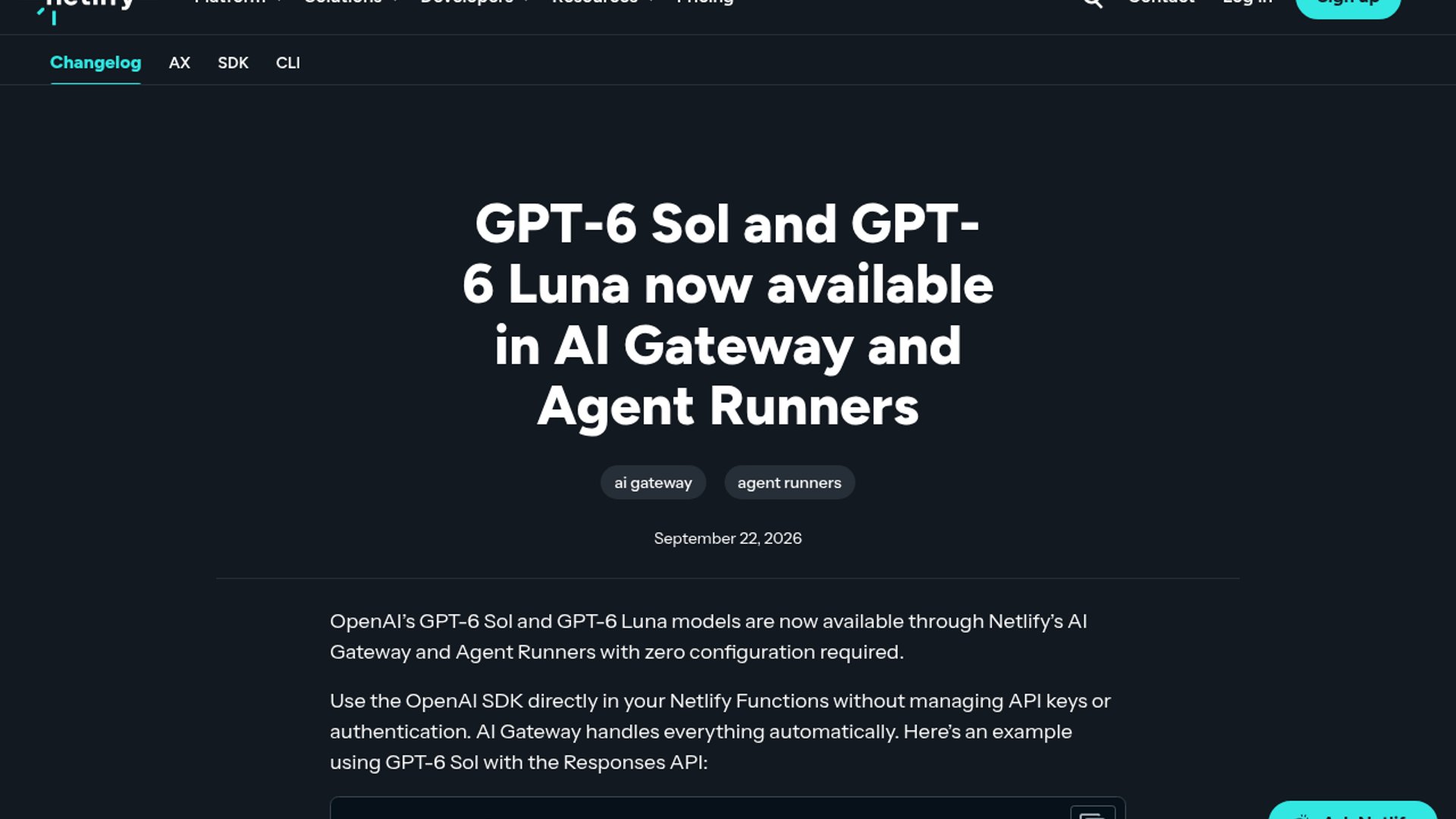 Netlify adds support for OpenAI's new GPT-6 Sol and Luna models to its AI Gateway and Agent Runners.