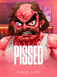 Pissed by Shady Lady – play at Gamba