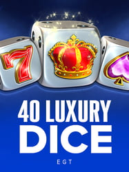 40 Luxury Dice by EGT – play at Gamba