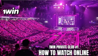 1win Private Club #1 Live Streams