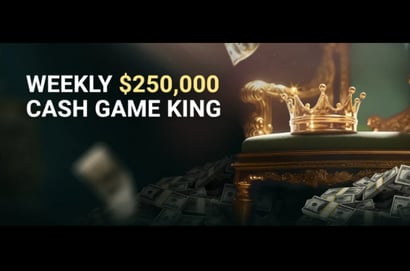 $250k Cash Game King