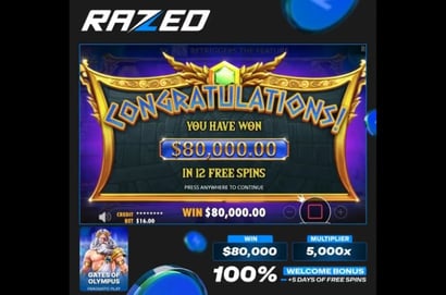 80K Gates Max Win at Razed