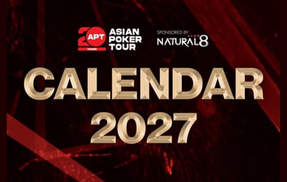 Asia Poker Tour (APT) 2027 Schedule
