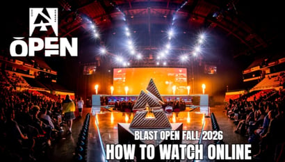 BLAST Open Fall 2026 Live Streams