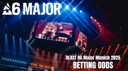 BLAST R6 Major Munich 2025 Odds