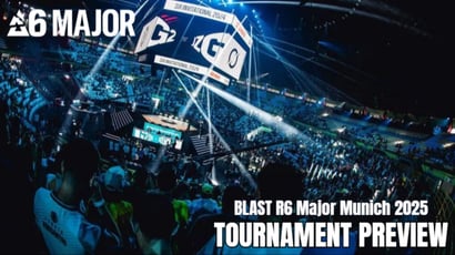 BLAST R6 Major Munich 2025 Tournament Preview