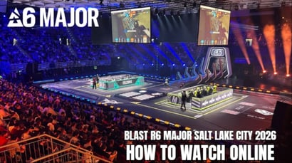 BLAST R6 Major Salt Lake City 2026 Live Streams