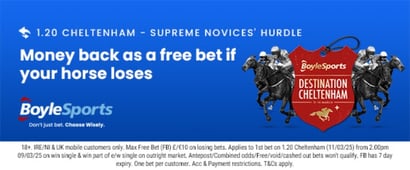 BoyleSports Offer - Money back up to €/£10 on losing bets in 2025 Supreme Novices' Hurdle