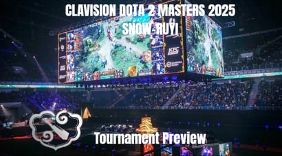 Clavision DOTA 2 Masters 2025: Snow-Ruyi Tournament Preview & Guide - Aurora and PARIVISION To Produce a Deep Run