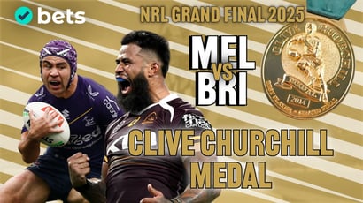 NRL Grand Final 2025 Clive Churchill Medal Predictions - Best Value Tips and Betting Guide
