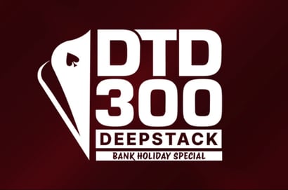 DTD300 Bank Holiday Special