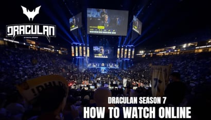 DraculaN Season 7 Live Streams
