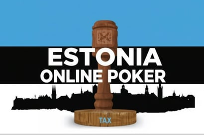 Estonia Online Poker Tax 2026