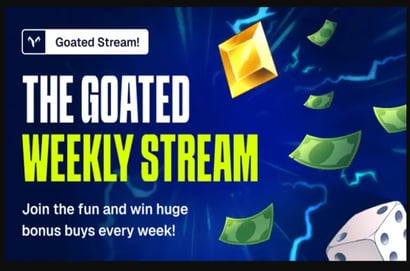 Goated Weekly Stream