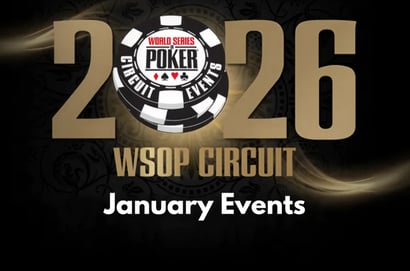 January 2026 WSOP Circuit