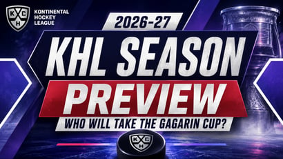 KHL 2026-27 Season Preview & Predictions