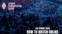 LCS 2026 Spring Live Streams