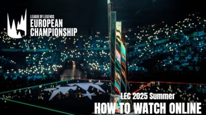 LEC 2025 Summer Live Streams