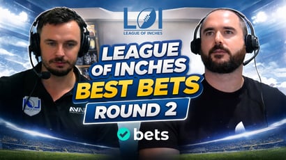 League of Inches Best Bets