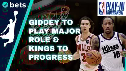 2025 Play-In Tournament Top Picks - Bulls & Kings to progress to next phase