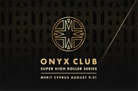 Onyx Club Super High Roller Series