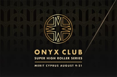 Onyx Club Super High Roller Series
