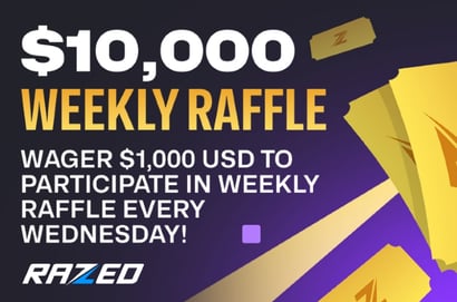 Razed Weekly Raffle