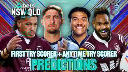  2025 State of Origin Game 3 First and Anytime Tryscorer Tips - Who will cross for a try in Origin Game 3?
