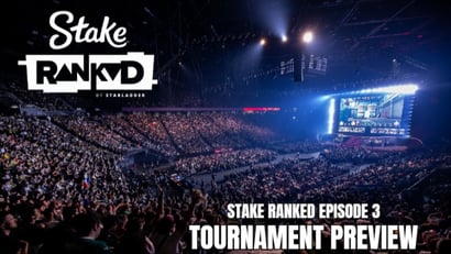 Stake Ranked Episode 3 Tournament Preview
