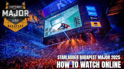 StarLadder Budapest Major 2025 Live Streams