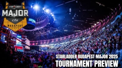 StarLadder Budapest Major 2025 Tournament Preview
