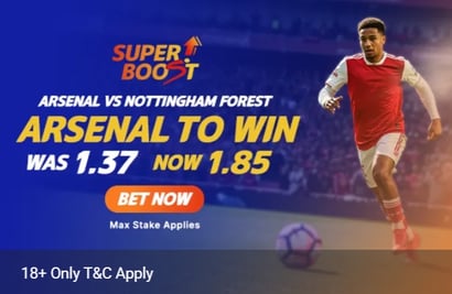 Arsenal vs Nottingham Forest Boost - Get 1.85 boosted odds on Arsenal to win