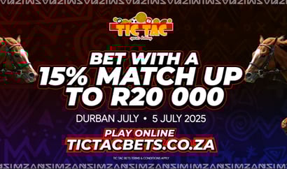 Durban July Bonus - 15% bonus on all deposits up to R20k at TicTacBets