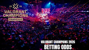 VALORANT Champions 2026 Betting Odds