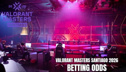 VALORANT Masters Santiago 2026 Betting Odds