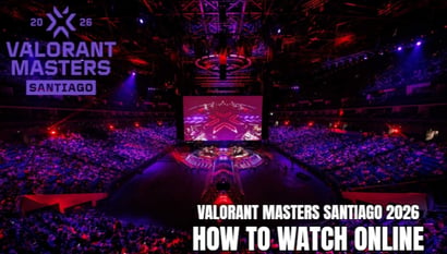 VALORANT Masters Santiago 2026 Live Streams