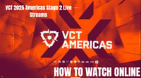 VCT 2025 Americas Stage 2 Live Streams