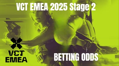 VCT 2025 EMEA Stage 2 Odds